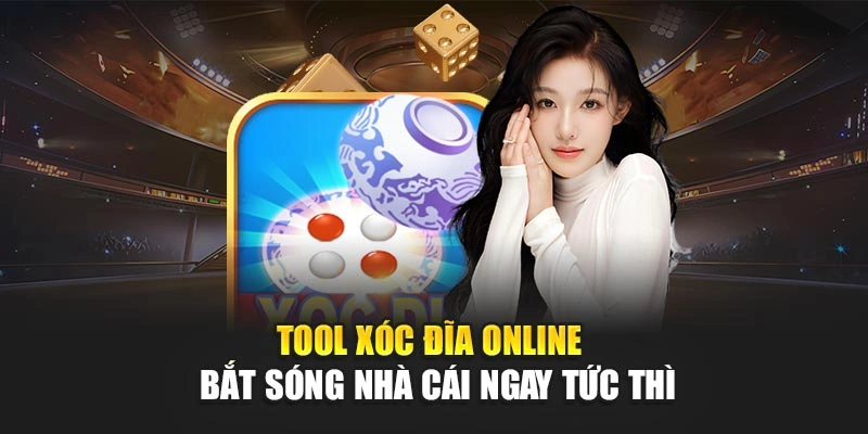 Tool Xóc Đĩa Online 78WIN – Hỗ Trợ Phân Tích Thuật Toán 4 Tool Xóc Đĩa Online – Bắt Sóng Nhà Cái Ngay Tức Thì